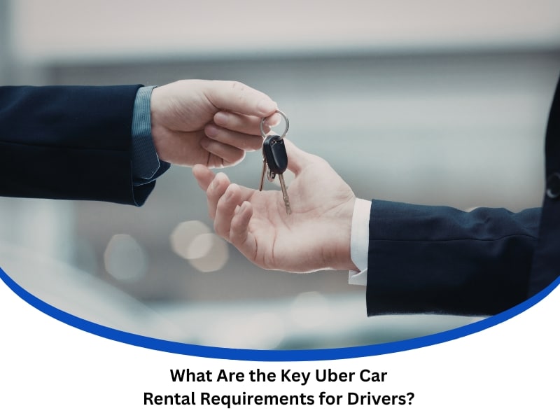 A person handing over car keys to another person, illustrating uber car rental requirements for new drivers.